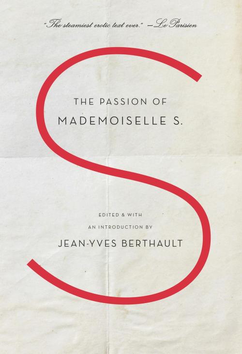 Cover of the book The Passion of Mademoiselle S. by , Random House Publishing Group