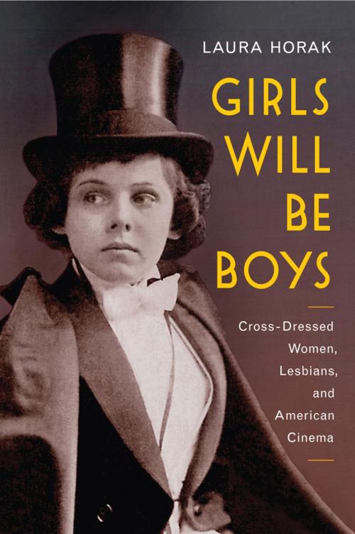 Cover of the book Girls Will Be Boys by Laura Horak, Rutgers University Press