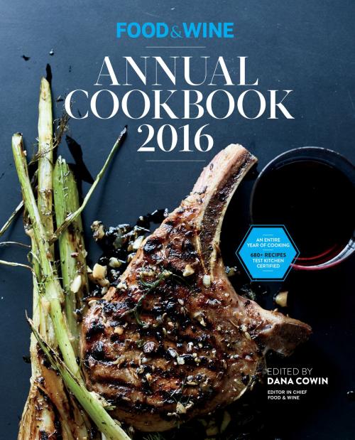 Cover of the book Food & Wine Annual Cookbook 2016 by , Liberty Street