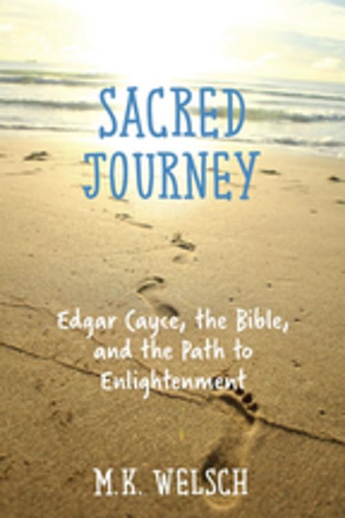 Cover of the book Sacred Journey by M.K. Welsch, A.R.E. Press