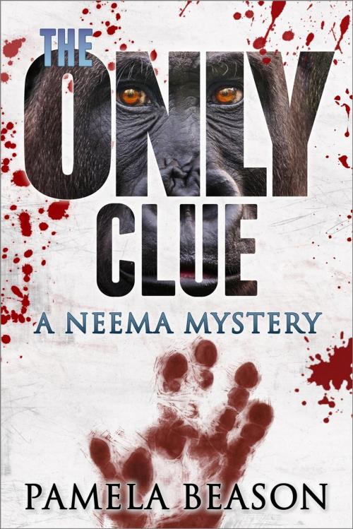 Cover of the book The Only Clue by Pamela Beason, WildWing Press