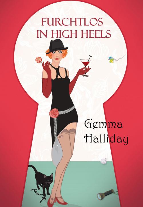 Cover of the book Furchtlos in High Heels by Gemma Halliday, Gemma Halliday
