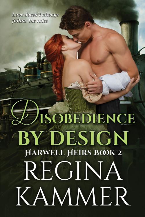 Cover of the book Disobedience By Design (Harwell Heirs Book 2) by Regina Kammer, Viridium Press