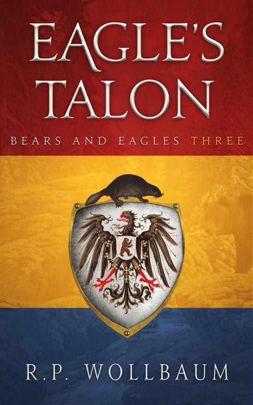 Cover of the book Eagle's Talon by R.P. Wollbaum, R.P. Wollbaum