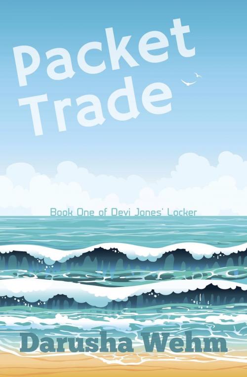 Cover of the book Packet Trade by Darusha Wehm, in potentia press