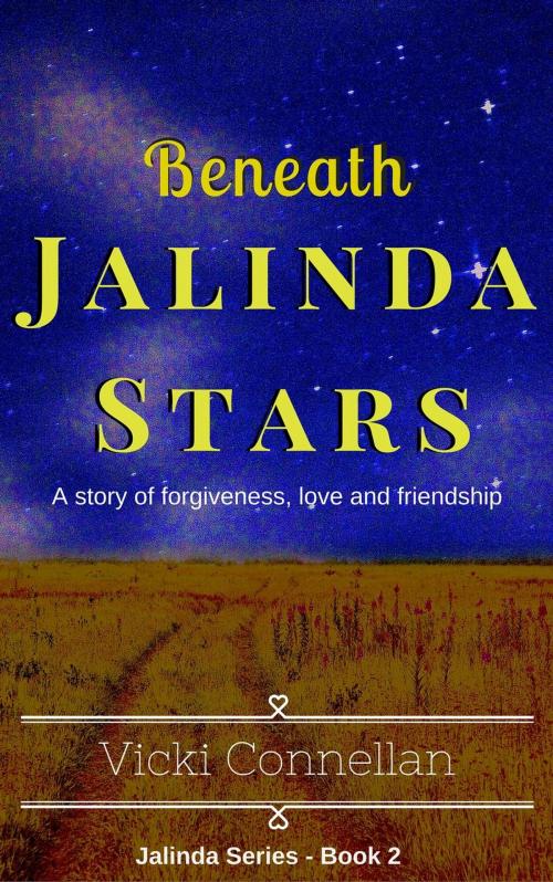 Cover of the book Beneath Jalinda Stars by Vicki Connellan, Vicki Connellan