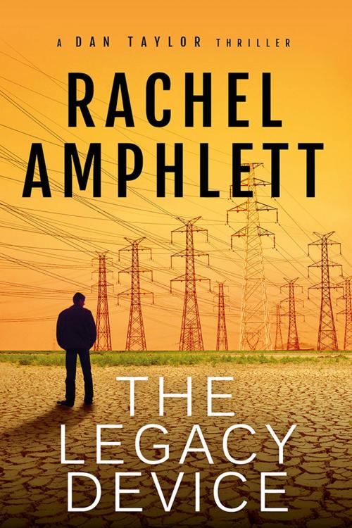 Cover of the book The Legacy Device (A Dan Taylor short story prequel) by Rachel Amphlett, Saxon Publishing