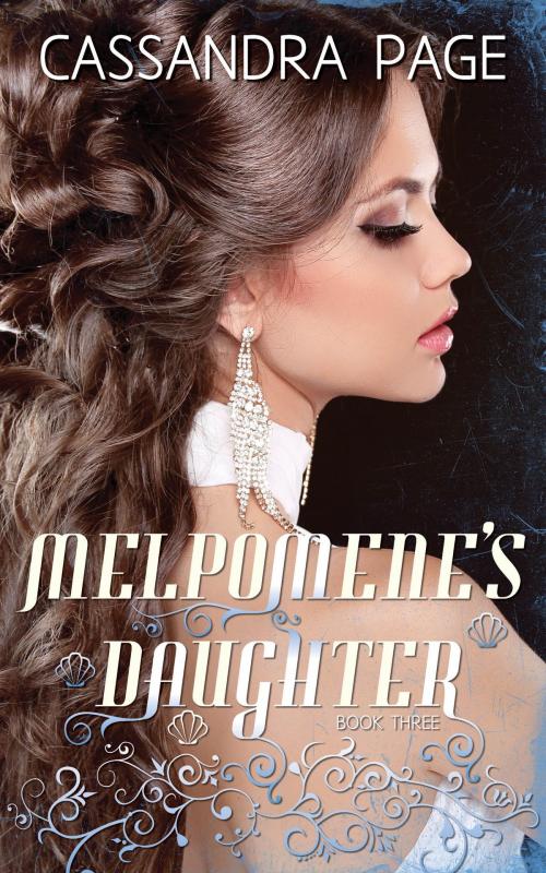 Cover of the book Melpomene's Daughter by Cassandra Page, Cassandra Page