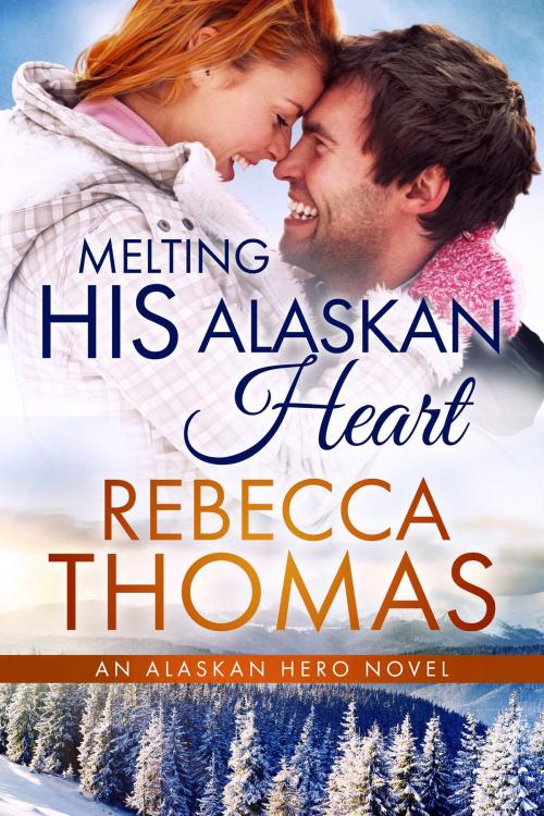 Cover of the book Melting His Alaskan Heart by Rebecca Thomas, Rebecca Thomas