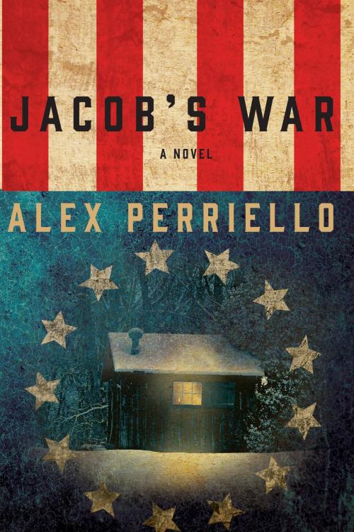 Cover of the book Jacob's War by Alex Perriello, Bertrand Publishing