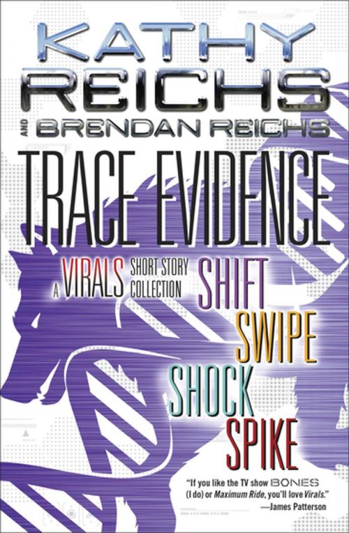 Cover of the book Trace Evidence by Kathy Reichs, Brendan Reichs, Penguin Young Readers Group