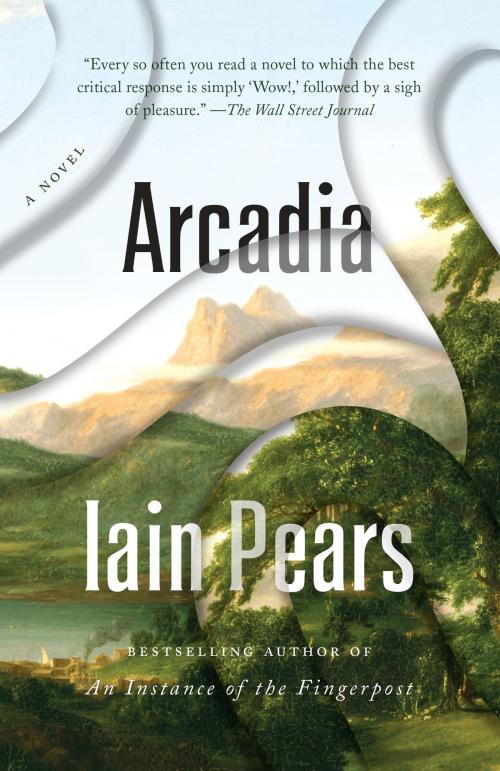 Cover of the book Arcadia by Iain Pears, Knopf Doubleday Publishing Group