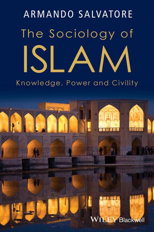 Cover of the book The Sociology of Islam by Armando Salvatore, Wiley