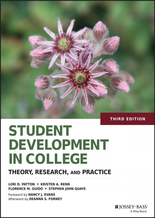 Cover of the book Student Development in College by Lori D. Patton, Kristen A. Renn, Stephen John Quaye, Deanna S. Forney, Florence M. Guido, Wiley