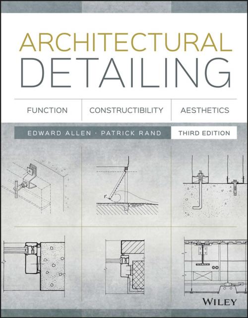 Cover of the book Architectural Detailing by Edward Allen, Patrick Rand, Wiley