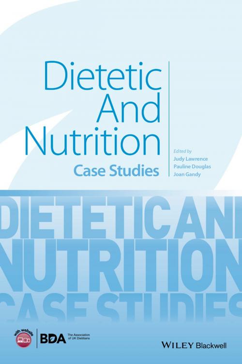 Cover of the book Dietetic and Nutrition by Judy Lawrence, Pauline Douglas, Joan Gandy, Wiley