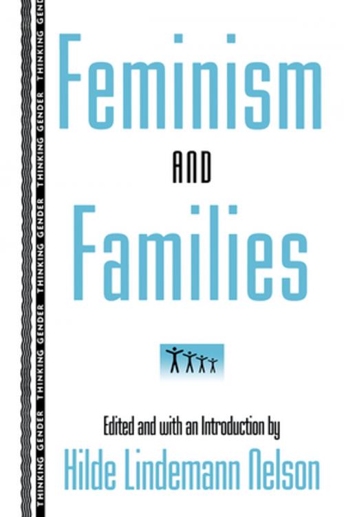 Cover of the book Feminism and Families by , Taylor and Francis