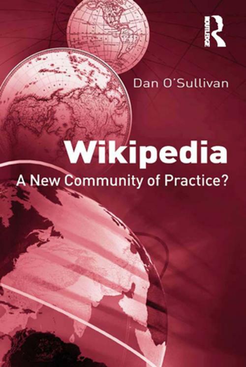 Cover of the book Wikipedia by Dan O'Sullivan, Taylor and Francis