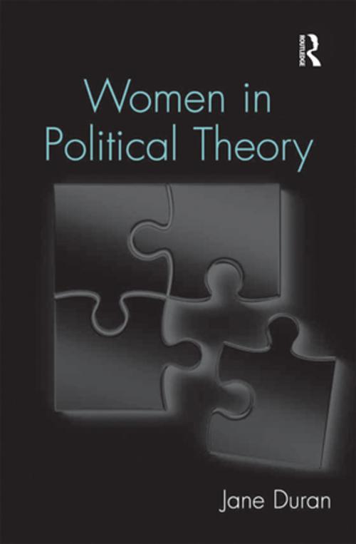 Cover of the book Women in Political Theory by Jane Duran, Taylor and Francis