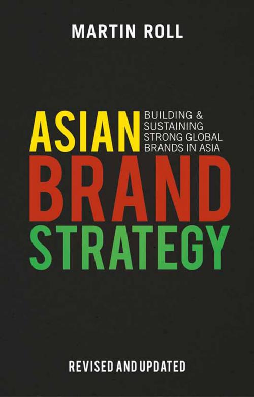 Cover of the book Asian Brand Strategy (Revised and Updated) by M. Roll, Palgrave Macmillan UK