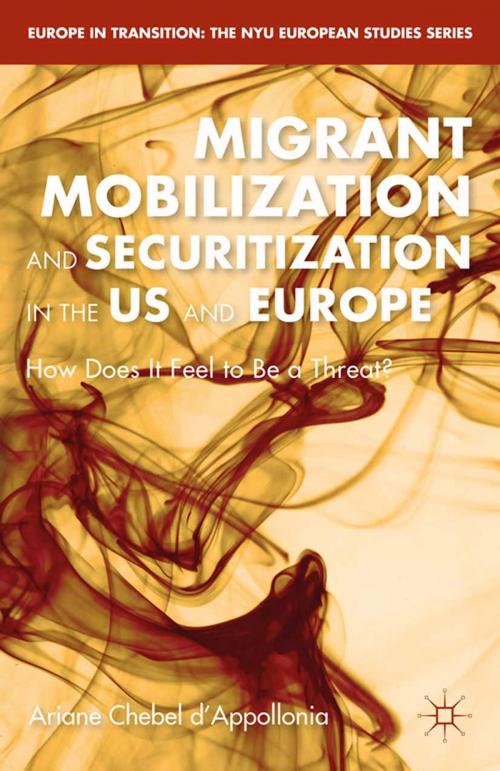 Cover of the book Migrant Mobilization and Securitization in the US and Europe by A. Chebel d'Appollonia, Palgrave Macmillan US