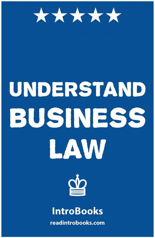 Cover of the book Understand Business Law by IntroBooks, IntroBooks