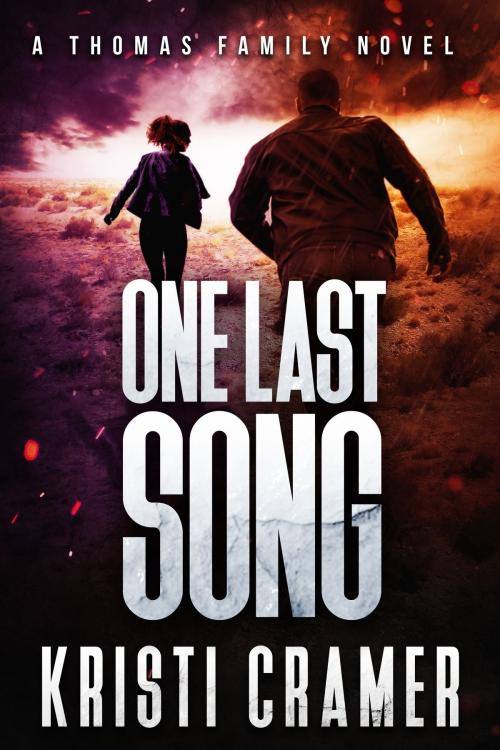 Cover of the book One Last Song (A Thomas Family Novel #3) by Kristi Cramer, Kristi Cramer