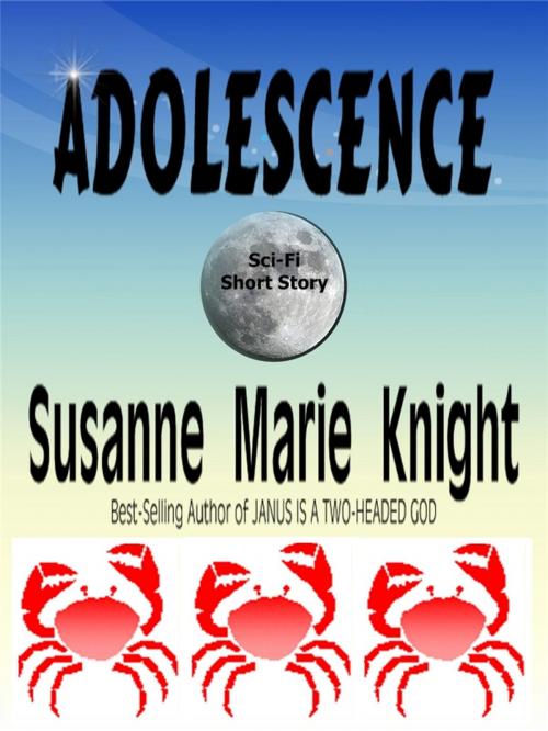 Cover of the book Adolescence (Short Story) by Susanne Marie Knight, Susanne Marie Knight