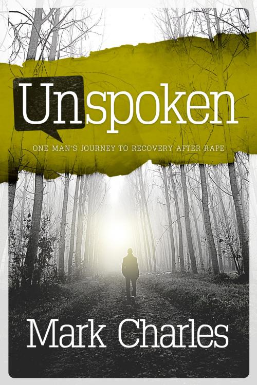 Cover of the book Unspoken by Mark Charles, Mark Charles