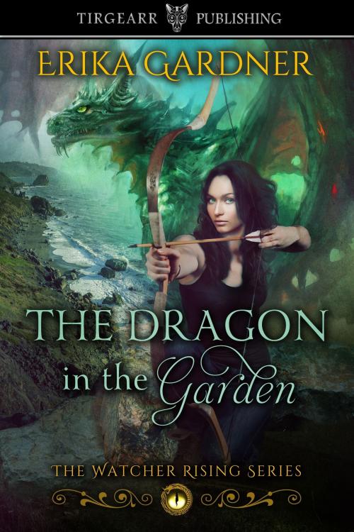 Cover of the book The Dragon in the Garden by Erika Gardner, Tirgearr Publishing