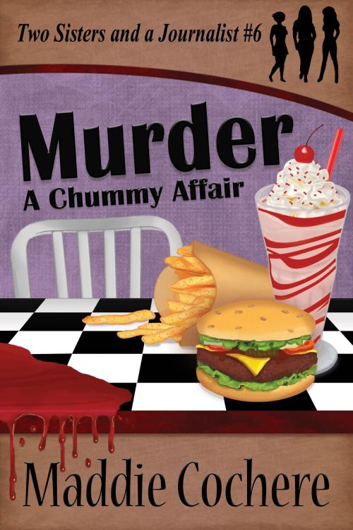 Cover of the book Murder: A Chummy Affair by Maddie Cochere, Maddie Cochere