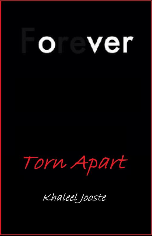 Cover of the book Torn Apart by Khaleel Jooste, Khaleel Jooste