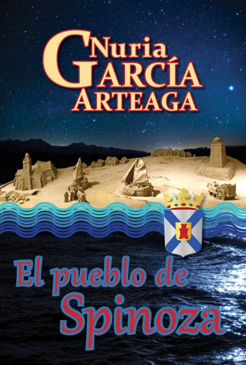 Cover of the book El pueblo de Spinoza by Nuria Garcia Arteaga, Nuria Garcia Arteaga