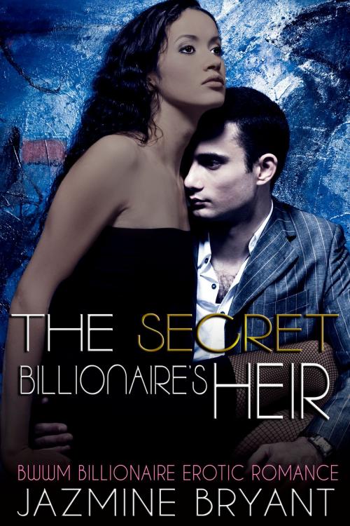 Cover of the book The Secret Billionaire's Heir by Jazmine Bryant, Jynxed Moon