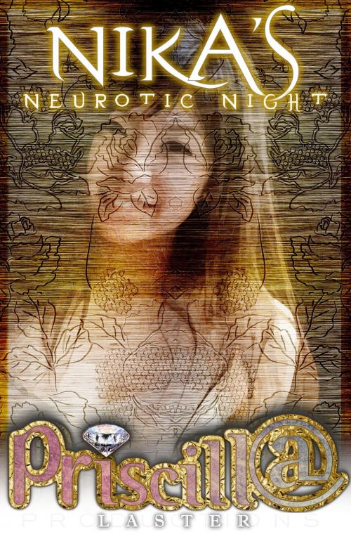 Cover of the book Nika's Neurotic Night by Priscilla Laster, Priscilla Laster