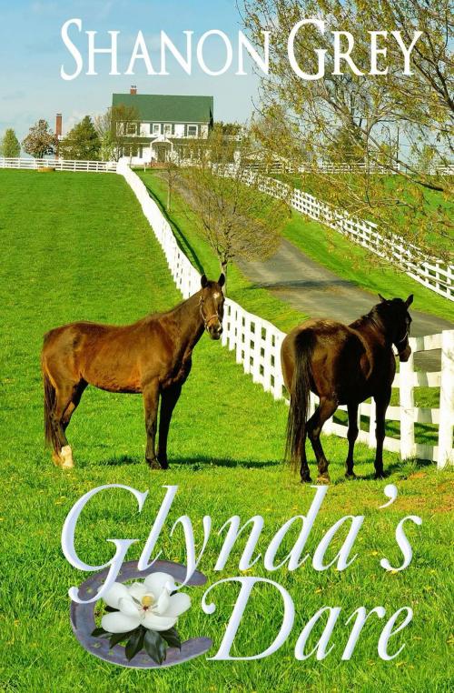 Cover of the book Glynda's Dare by Shanon Grey, Shanon Grey