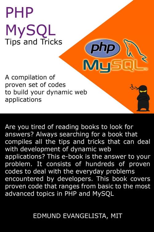 Cover of the book PHP and MySQL Tips and Tricks by Edmund Evangelista, Edmund Evangelista