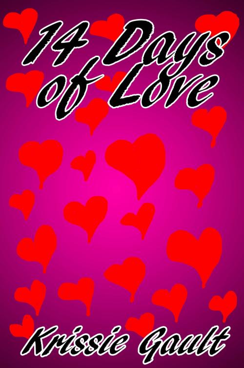 Cover of the book 14 Days of Love by Krissie Gault, Krissie Gault
