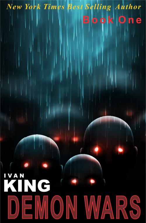 Cover of the book Demon Wars by Ivan King, Ivan King