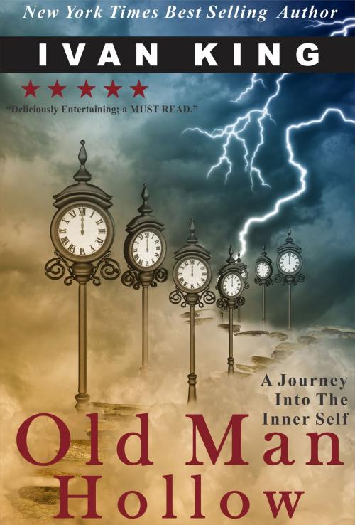 Cover of the book Old Man Hollow by Ivan King, Ivan King