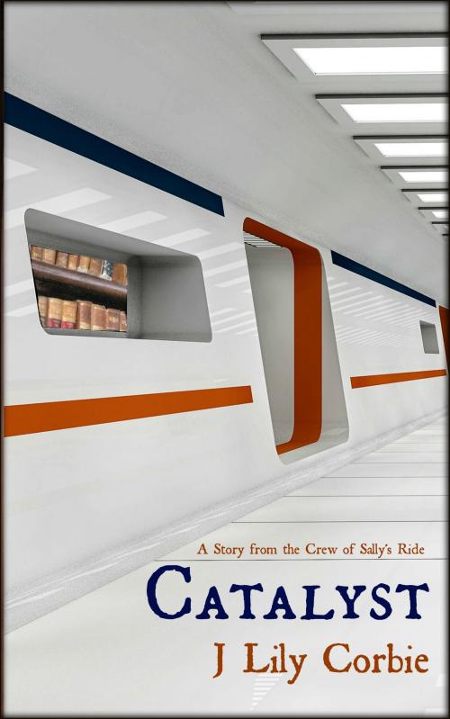 Cover of the book Catalyst by J Lily Corbie, J Lily Corbie