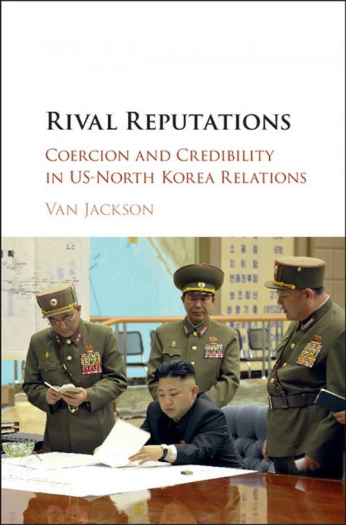 Cover of the book Rival Reputations by Van Jackson, Cambridge University Press