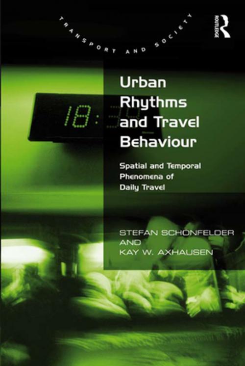 Cover of the book Urban Rhythms and Travel Behaviour by Stefan Schönfelder, Kay W. Axhausen, Taylor and Francis
