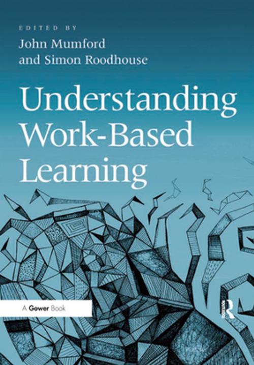 Cover of the book Understanding Work-Based Learning by John Mumford, Taylor and Francis