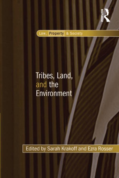 Cover of the book Tribes, Land, and the Environment by Sarah Krakoff, Taylor and Francis