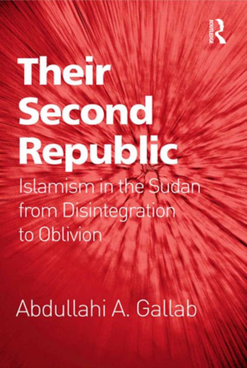 Cover of the book Their Second Republic by Abdullahi A. Gallab, Taylor and Francis