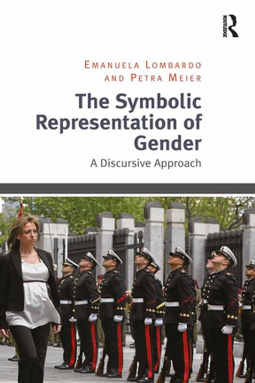 Cover of the book The Symbolic Representation of Gender by Emanuela Lombardo, Petra Meier, Taylor and Francis
