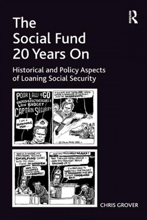Cover of the book The Social Fund 20 Years On by Chris Grover, Taylor and Francis