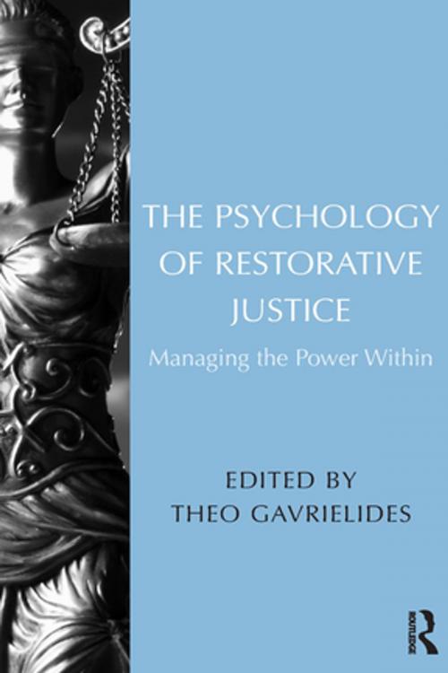 Cover of the book The Psychology of Restorative Justice by , Taylor and Francis