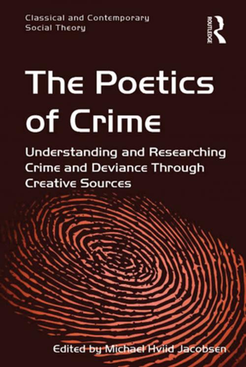 Cover of the book The Poetics of Crime by Michael Hviid Jacobsen, Taylor and Francis